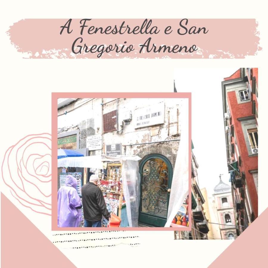 A Fenestrella E San Gregorio Armeno Apartman Nápoly Kültér fotó